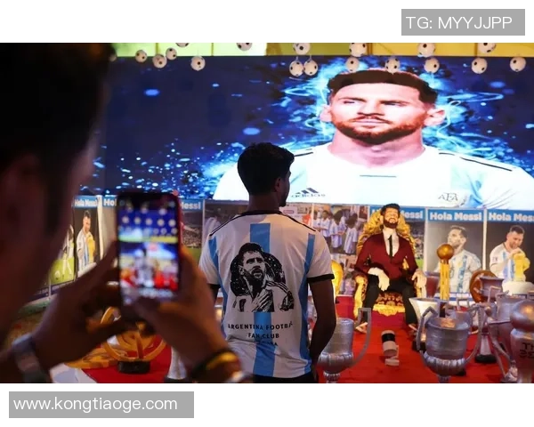 梅西忧虑安全自动要求提早脱离 印度球迷:为他建雕像真是太傻了